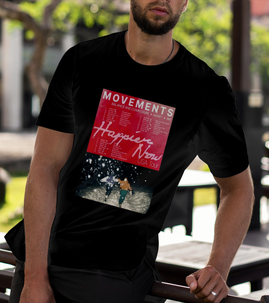 Movements Happier Now USA Tour 2026 Balance And Composure Midrft NIIS Snow Scene T-Shirt