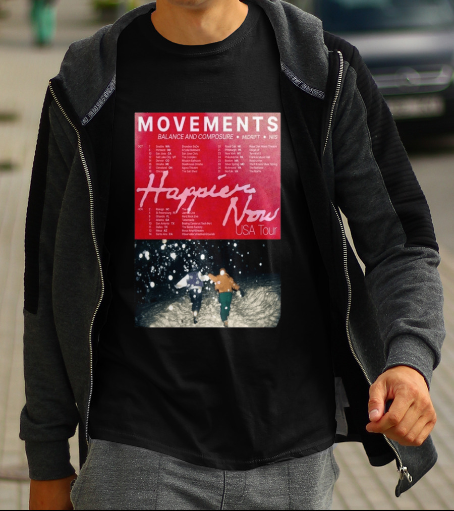 Movements Happier Now USA Tour 2026 Balance And Composure Midrft NIIS Snow Scene T-Shirt