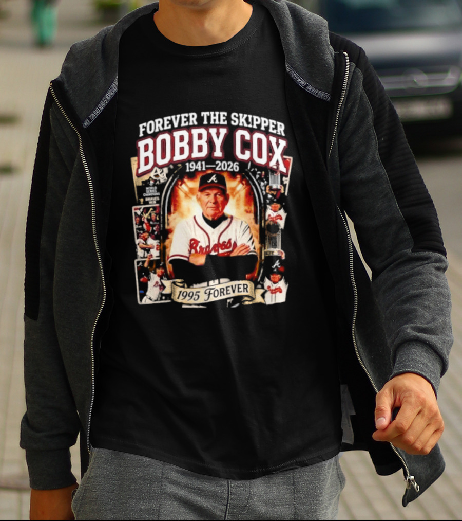 Forever The Skipper Bobby Cox 1941 2026 Braves T-Shirt