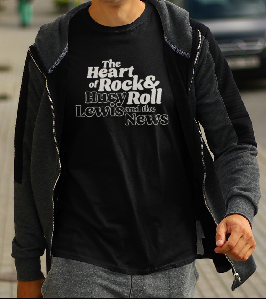 The Heart Of Rock And Roll Huey Lewis And The News T-Shirt