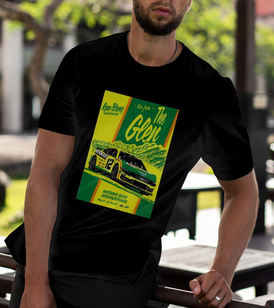 Ryan Blaney Live From The Glen Watkins Glen International May 10 3:00pm ET NASCAR Race Team Menards Pennzoil Car 12 T-Shirt
