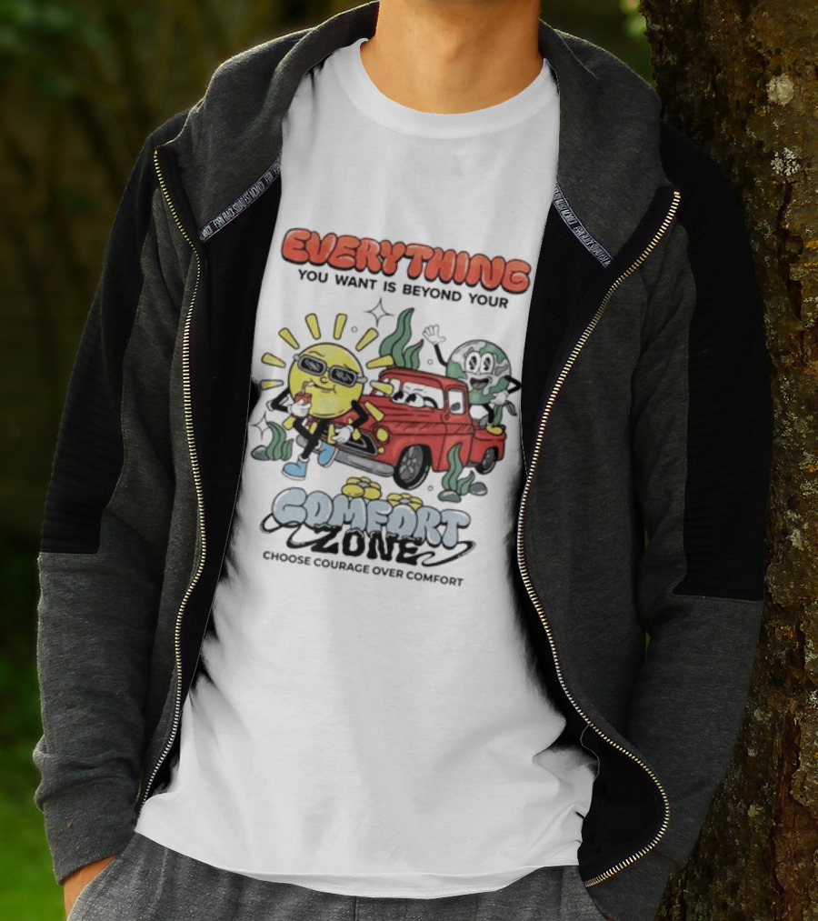Everything You Want Is Beyond Your Comfort Zone Choose Courage Over Comfort Retro Sun And Moon T-Shirt