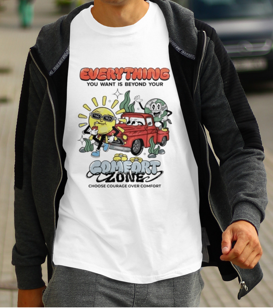 Everything You Want Is Beyond Your Comfort Zone Choose Courage Over Comfort Retro Sun And Moon T-Shirt