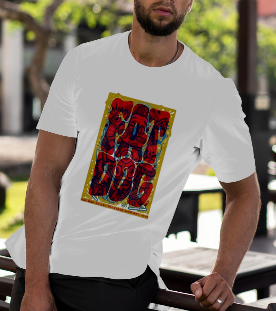 Fat Dog At Get Together 16th May 2026 T-Shirt