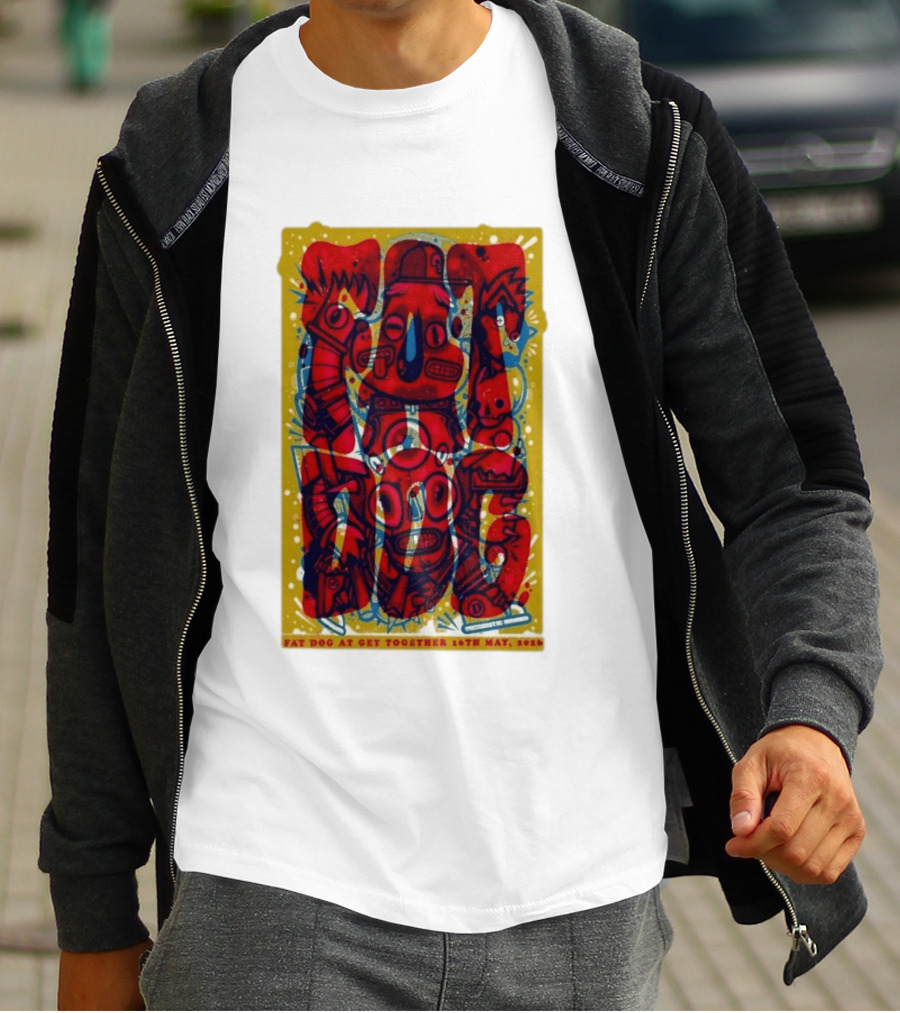 Fat Dog At Get Together 16th May 2026 T-Shirt
