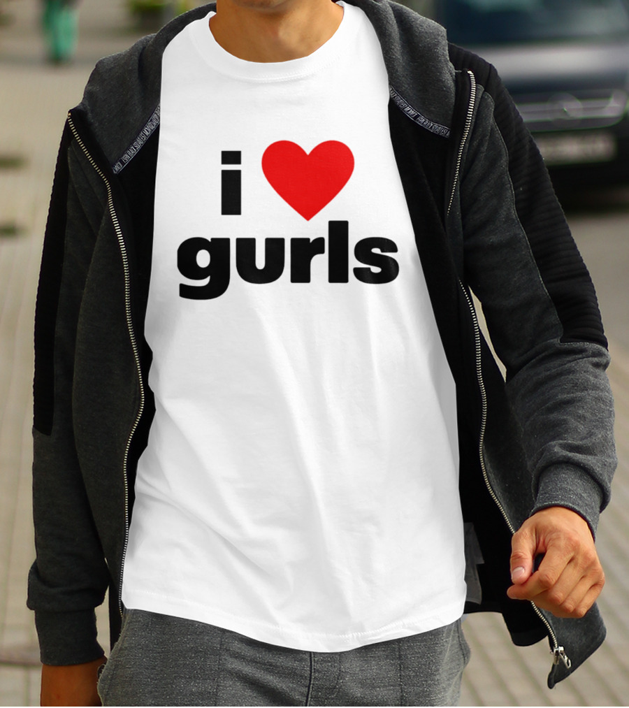 I Love Gurls Heart T-Shirt