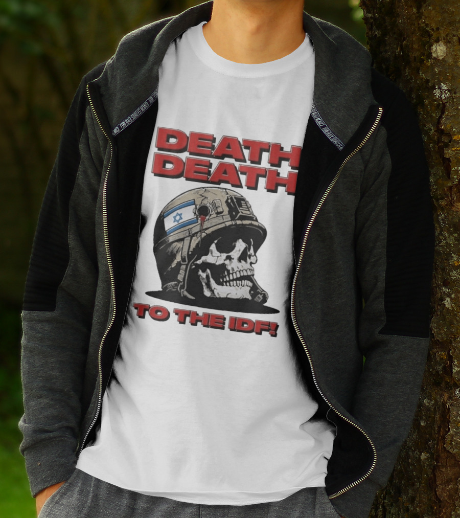 Original Death Death To The Idf 2026 T-Shirt