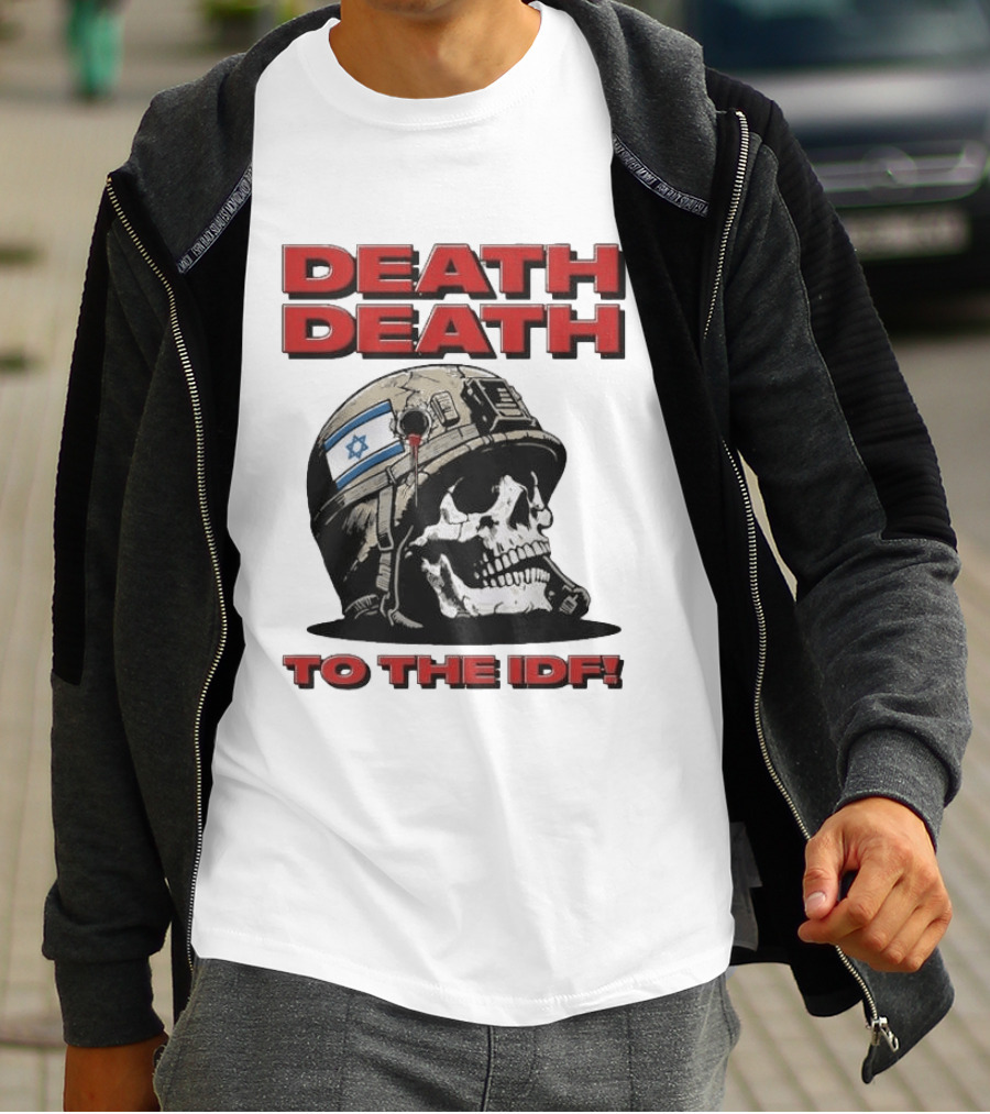 Original Death Death To The Idf 2026 T-Shirt