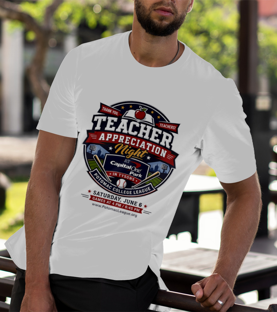 Teacher Appreciation Night At Capital One Park Potomac Saturday June 6 T-Shirt