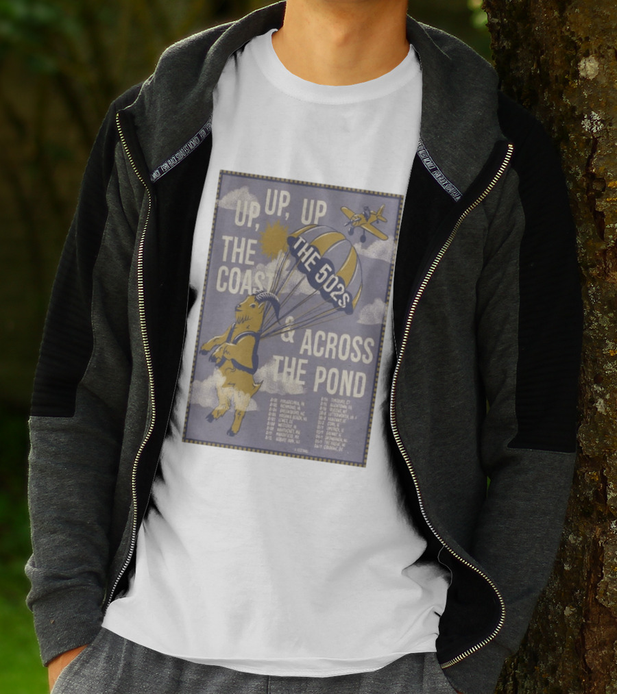 The 502s Up Up Up The Coast Across The Pond 2026 Tour T-Shirt