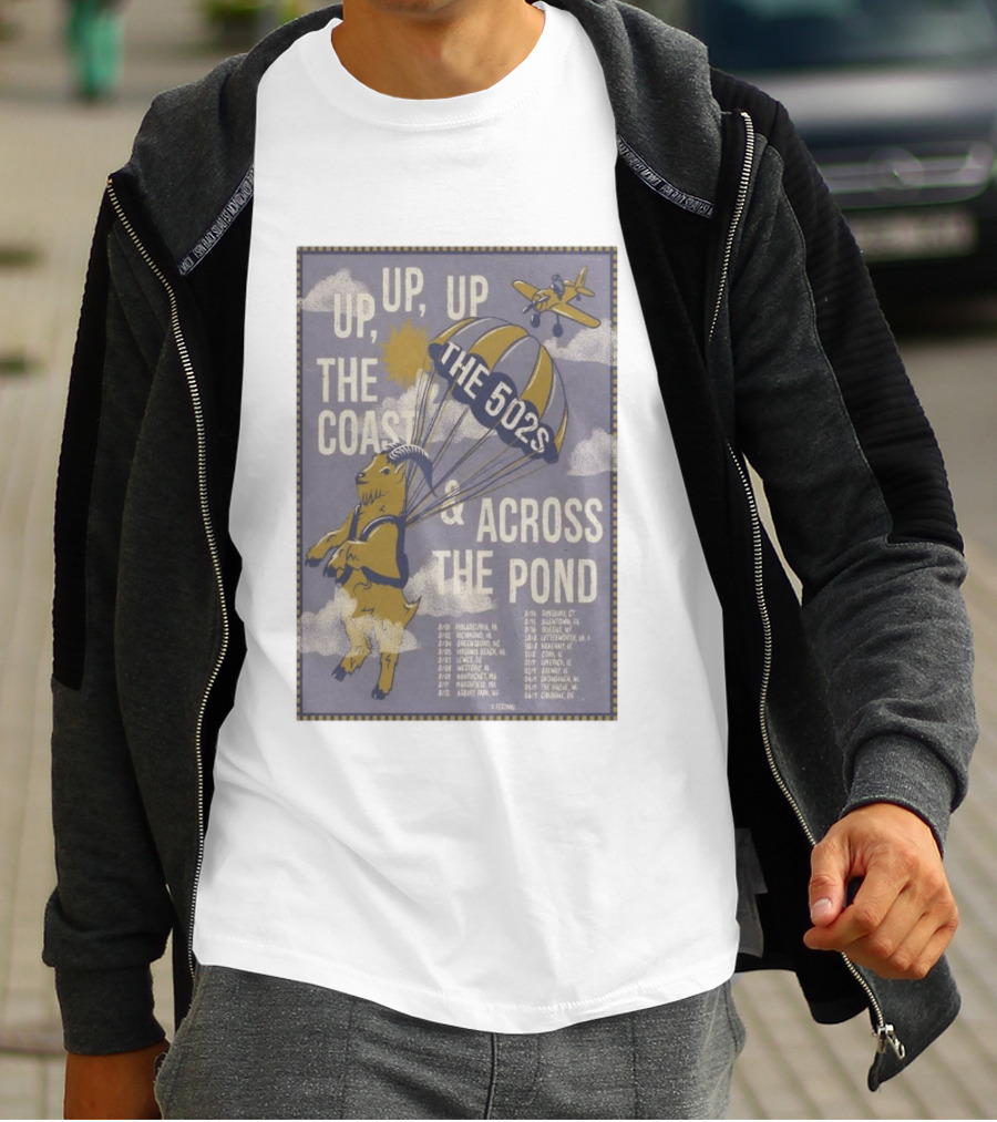 The 502s Up Up Up The Coast Across The Pond 2026 Tour T-Shirt