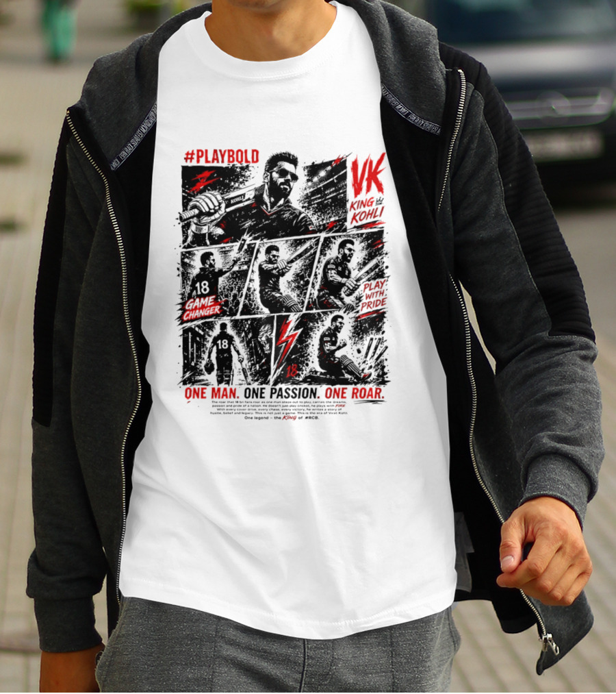 Play Bold Virat Kohli VK King Play With Pride Game Changer One Man One Passion One Roar T-Shirt