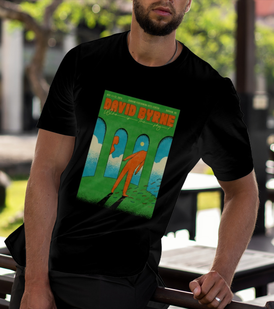 David Byrne May 11 12 2026 Durham Performing Arts Center Who Is The Sky T-Shirt