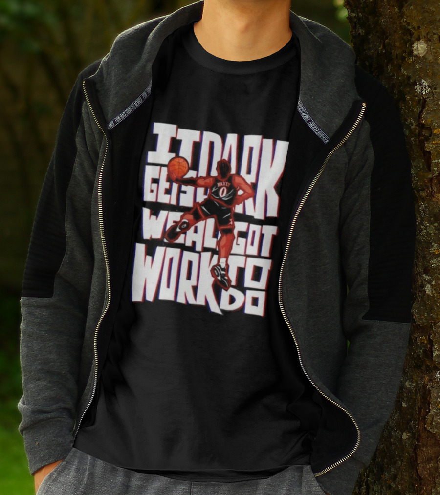 Tyrese Maxey It Dark Gets We Al Got Work To Do 76ers T-Shirt