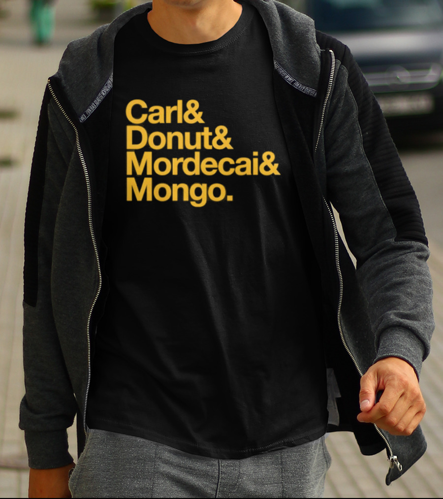 Carl Donut Mordecai Mongo Dungeon Crawler Names T-Shirt