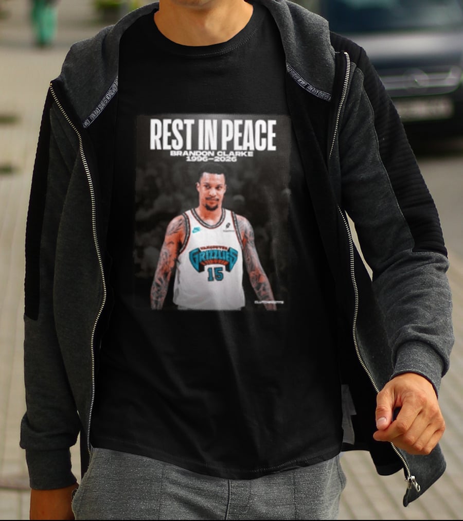 Rest In Peace Brandon Clarke 1996 2026 Vancouver Grizzlies 15 T-Shirt
