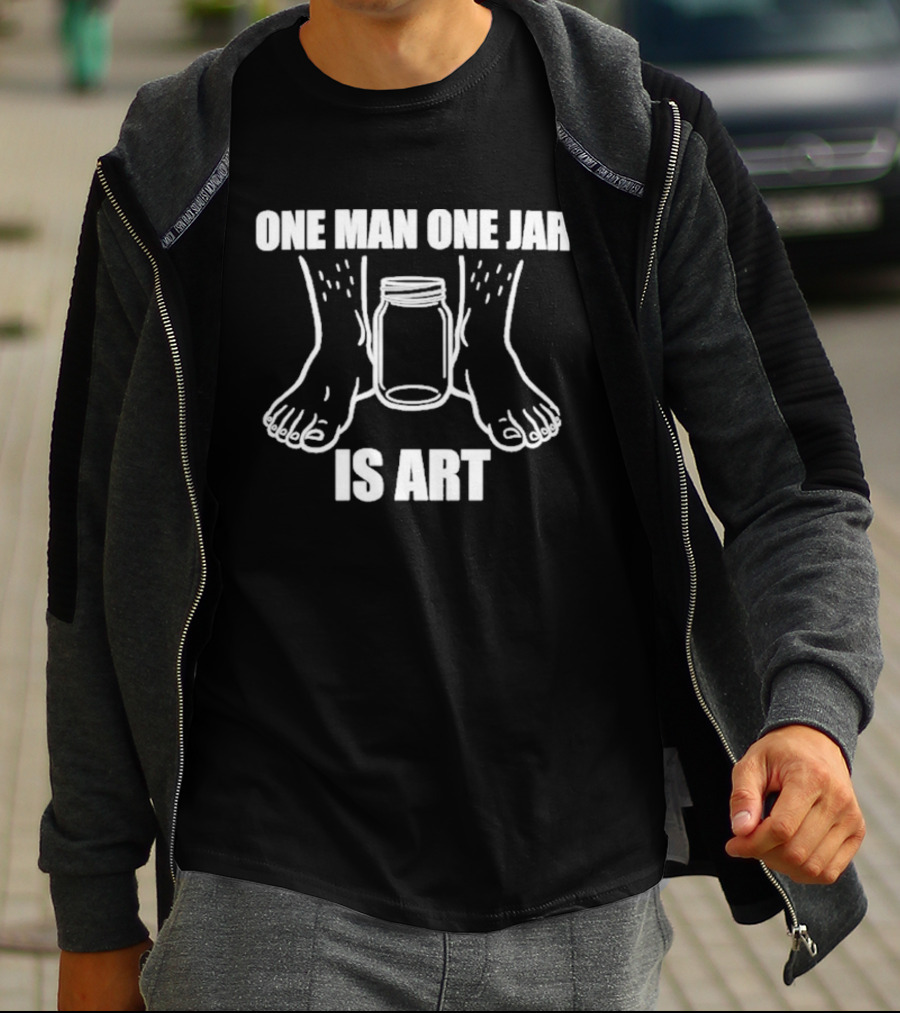 One Man One Jar Is T-Shirt