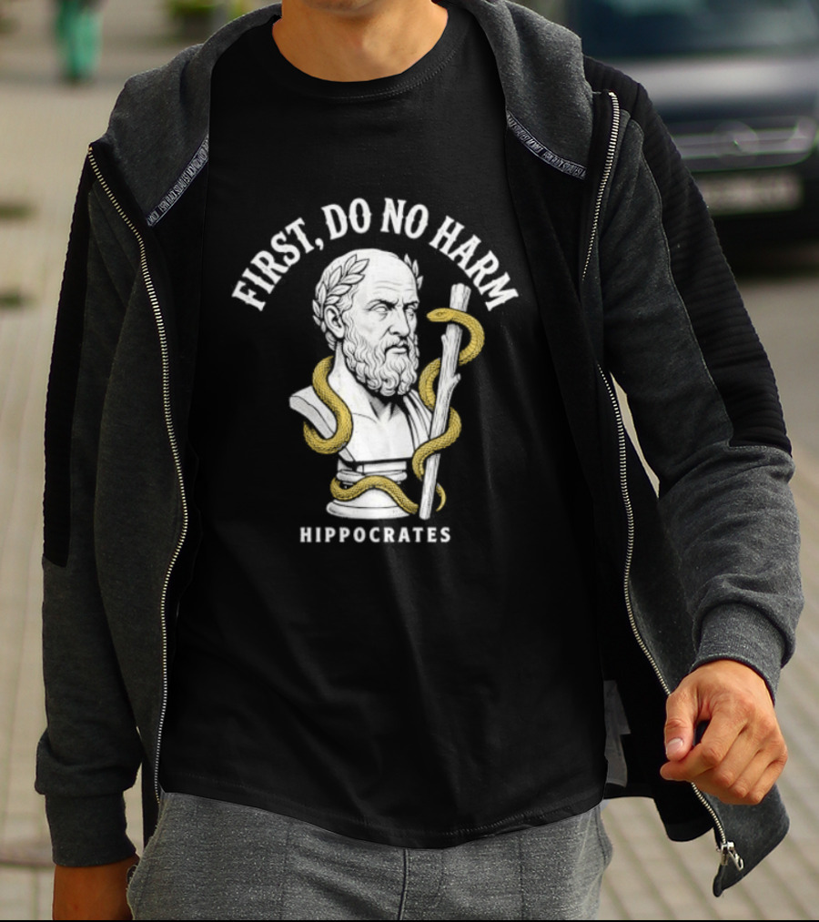 First Do No Harm Hippocrates Ancient Greek Physician T-Shirt