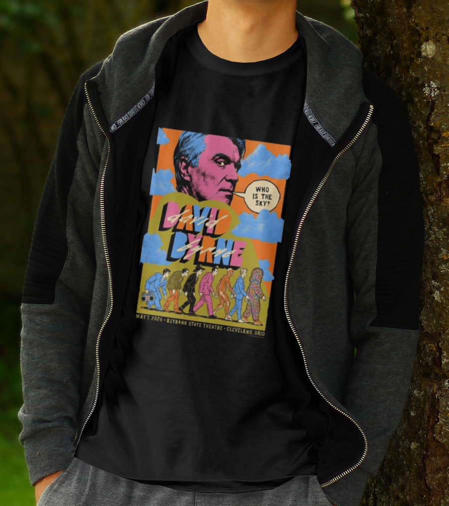David Byrne Tour KeyBank State Theatre Cleveland May 07 2026 Who Is The Sky? T-Shirt