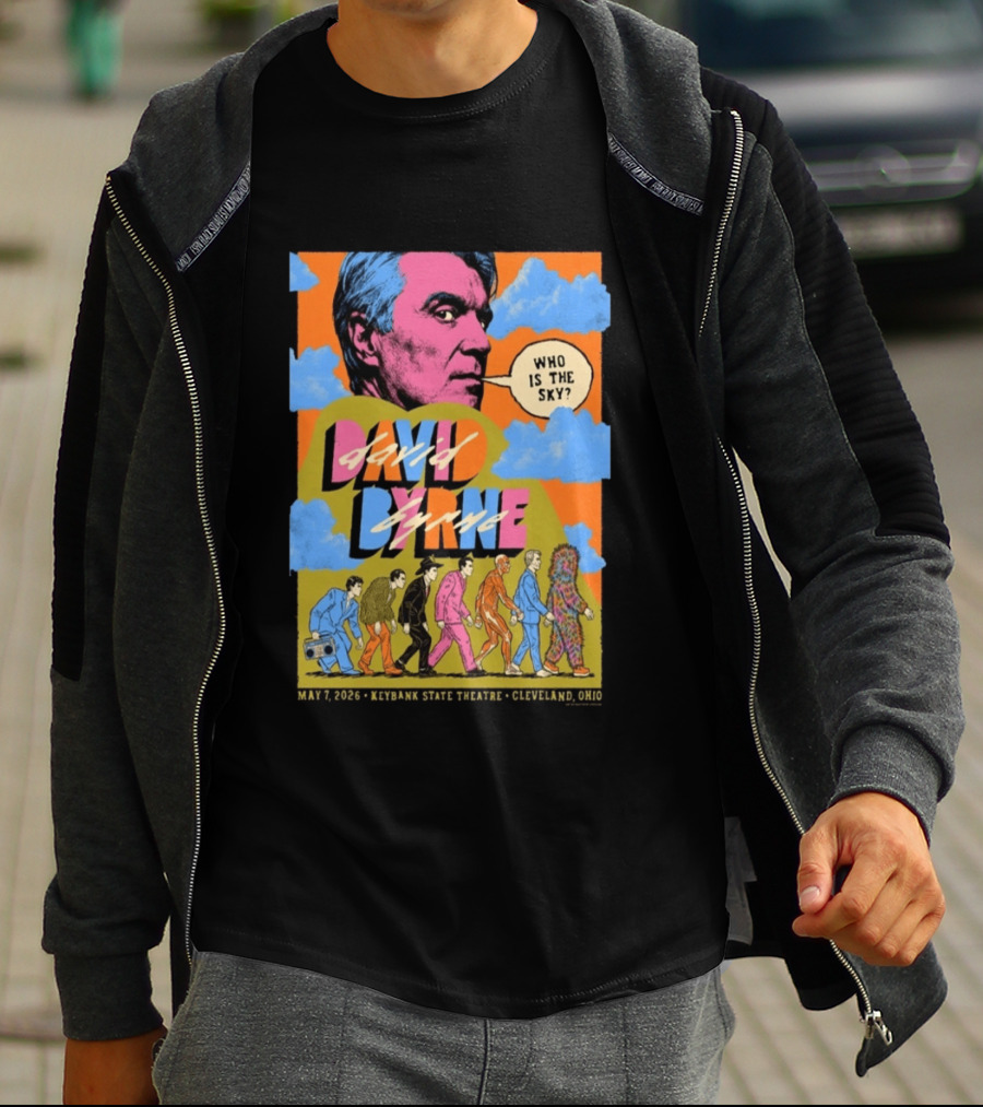 David Byrne Tour KeyBank State Theatre Cleveland May 07 2026 Who Is The Sky? T-Shirt