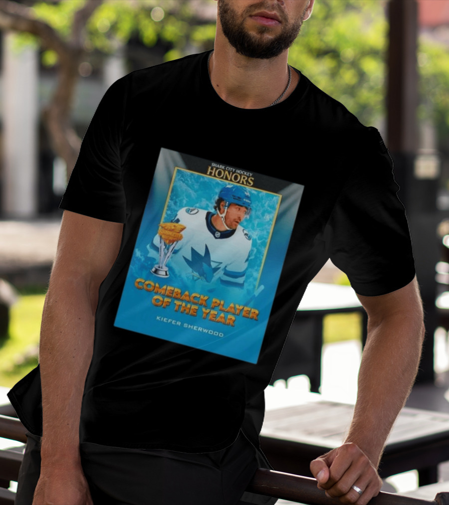 San Jose Sharks Shark City Hockey Honors Kiefer Sherwood Comeback Player Of The Year T-Shirt