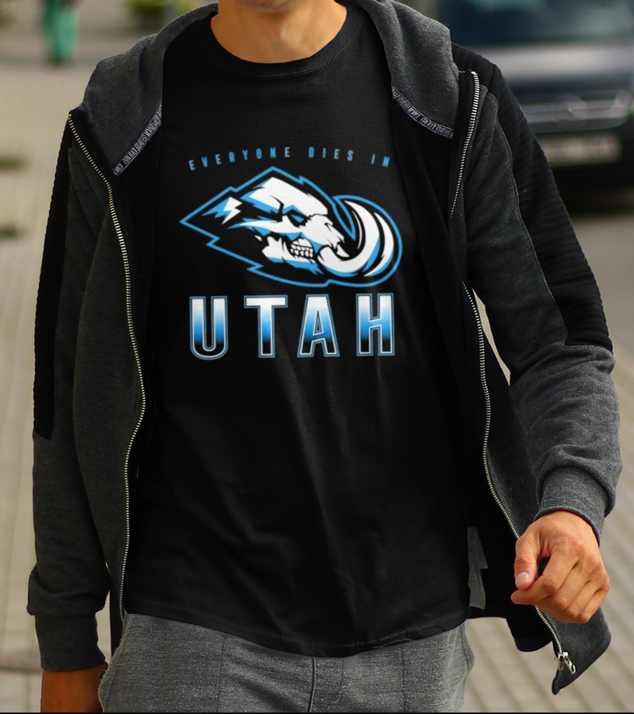 Utah Mammoth Everyone Dies Mammoth Skull T-Shirt