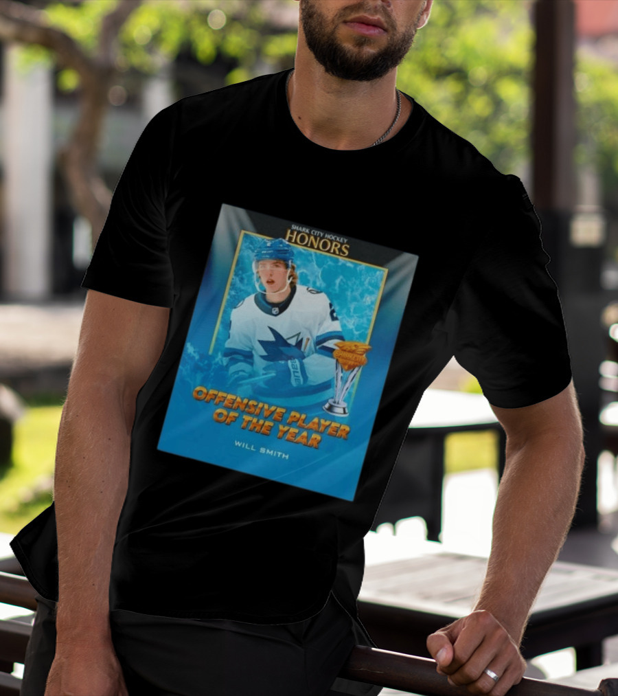 Shark City Hockey Honors Offensive Player Of The Year Will Smith San Jose Sharks T-Shirt