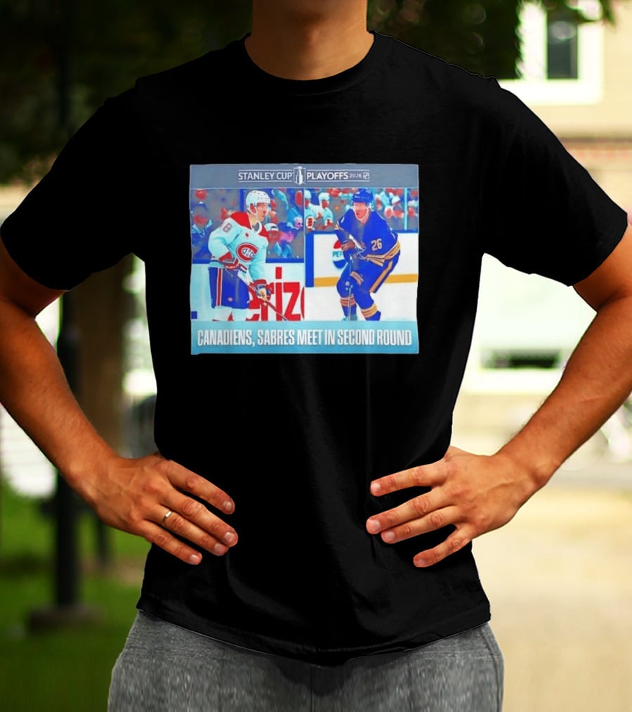 Stanley Cup Playoffs 2026 Canadiens Sabres Meet In Second Round T-Shirt
