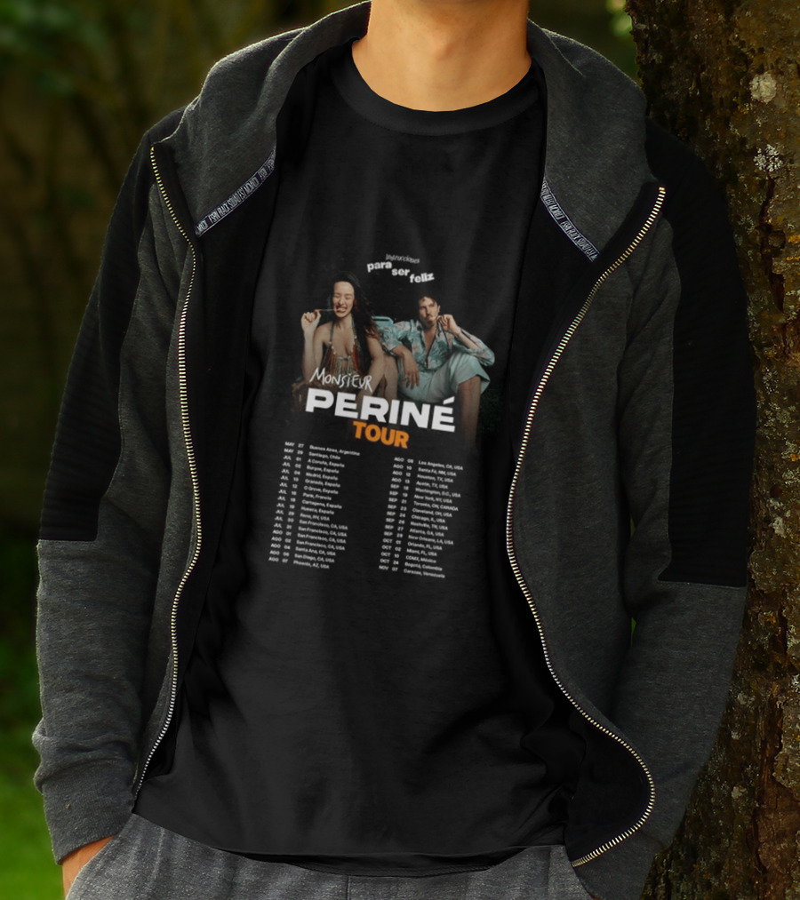 Instrucciones Para Ser Feliz Monsieur Perine Tour 2026 USA Latin America Dates T-Shirt