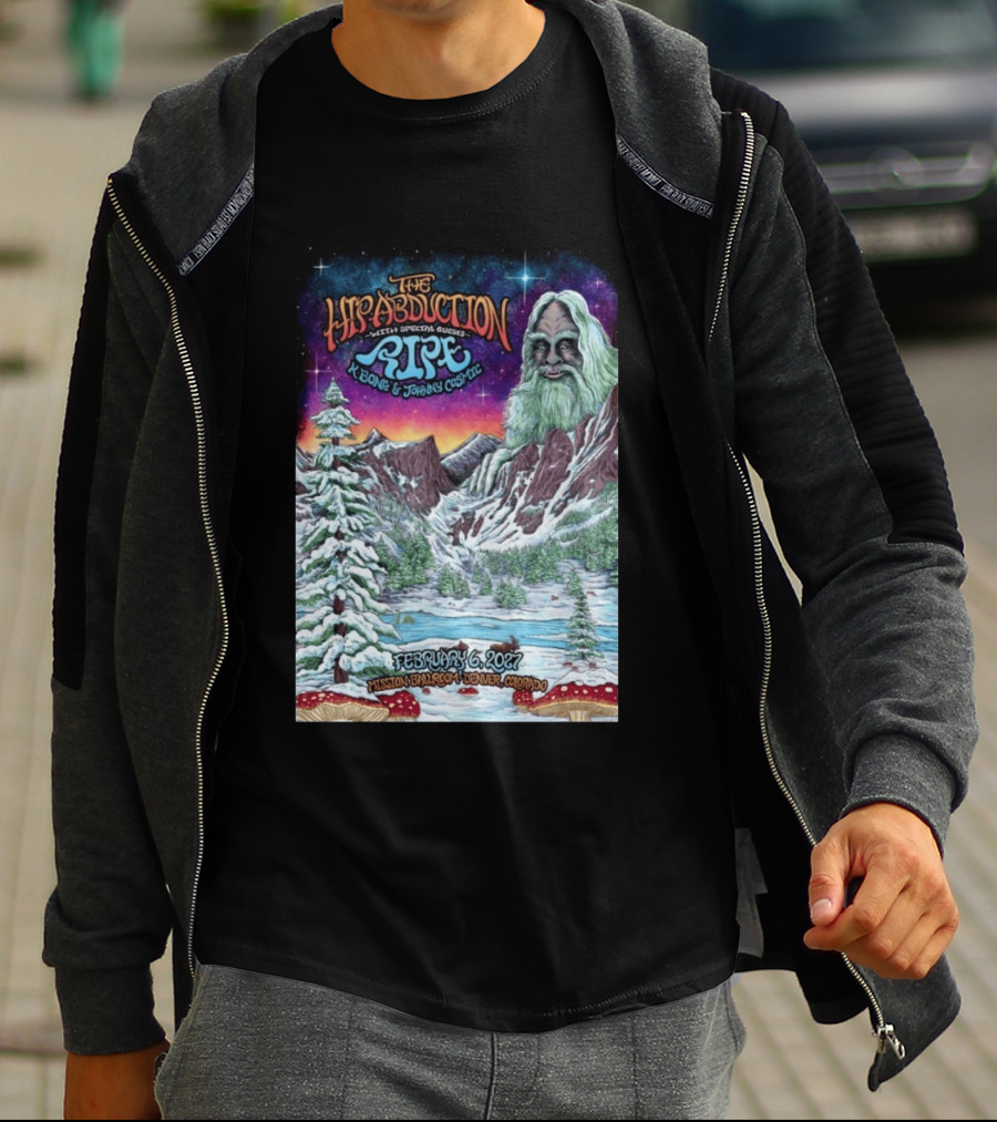 The Hip Abduction Pipe K Bong Johnny Cosmic Mission Ballroom February 6 2027 Denver Colorado T-Shirt