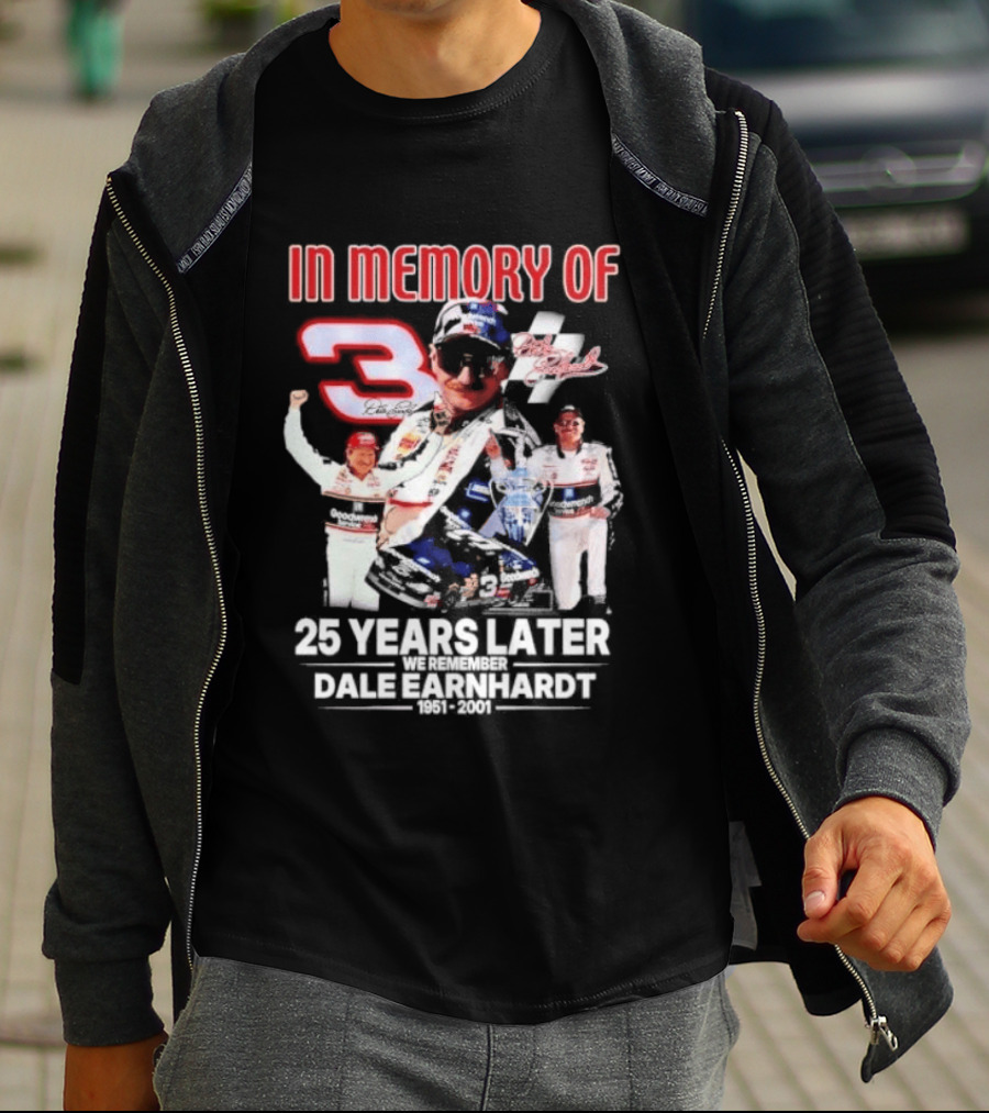 In Memory Of Dale Earnhardt 3 Number Tribute 25 Years Later T-Shirt