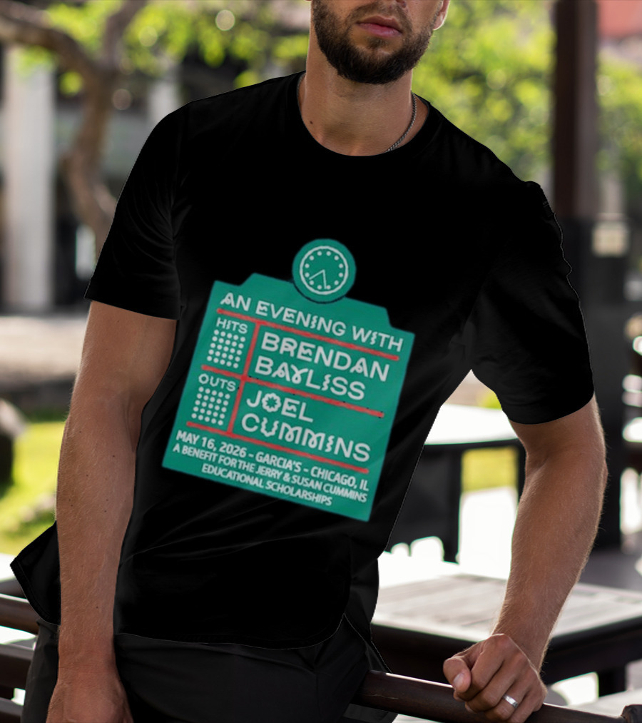 An Evening With Brendan Bayliss And Joel Cummins Garcia's Chicago May 16 2026 Benefit Event T-Shirt