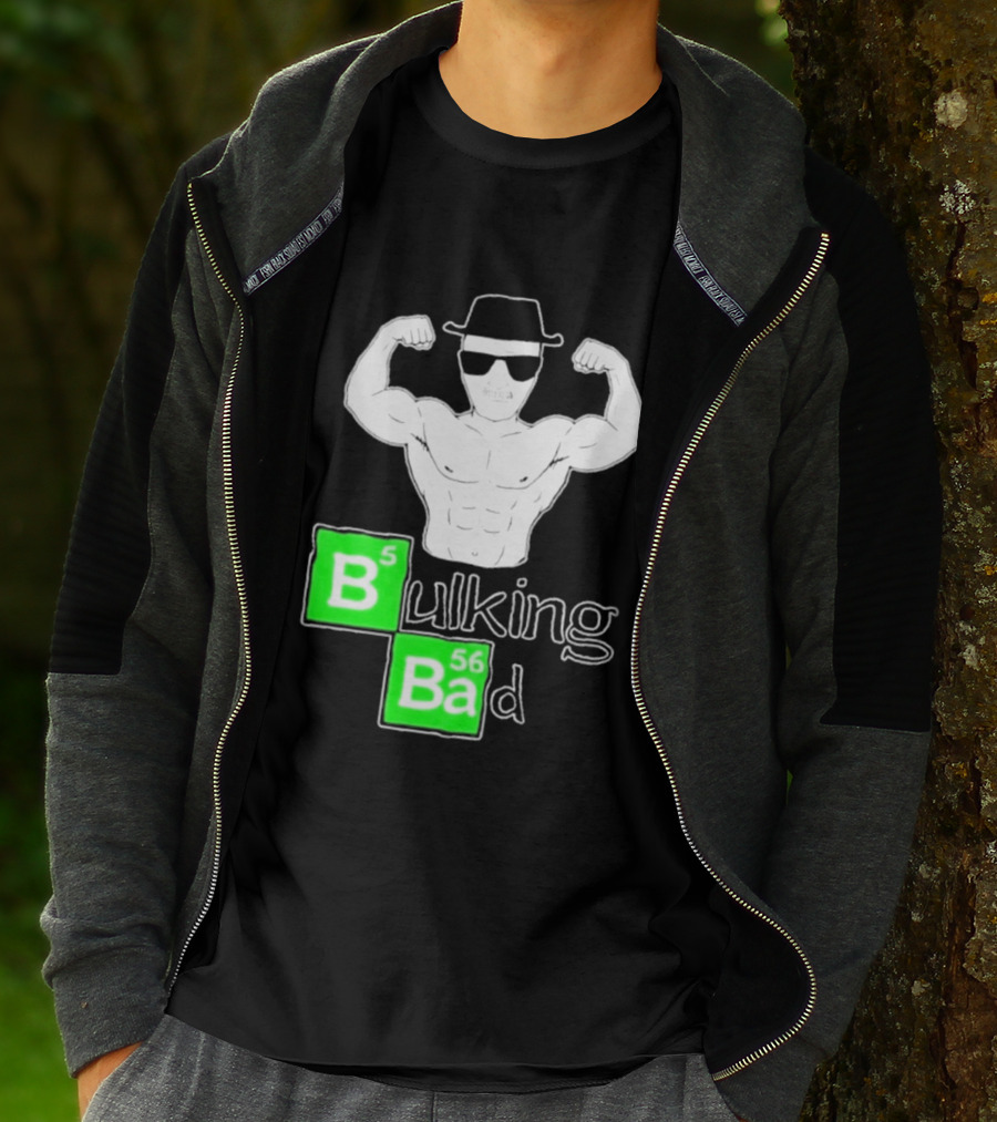 Bulking Bad Muscle Sunglasses Workout Humor T-Shirt