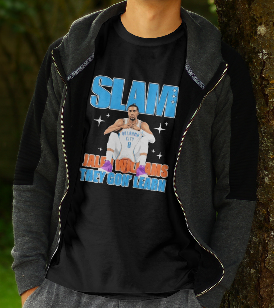 Slam Jalen Williams Oklahoma City Thunder 8 They Gon' Learn T-Shirt