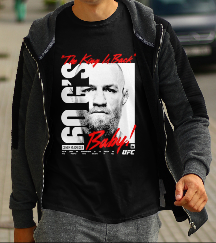 Conor McGregor UFC The King Is Back Baby T-Shirt