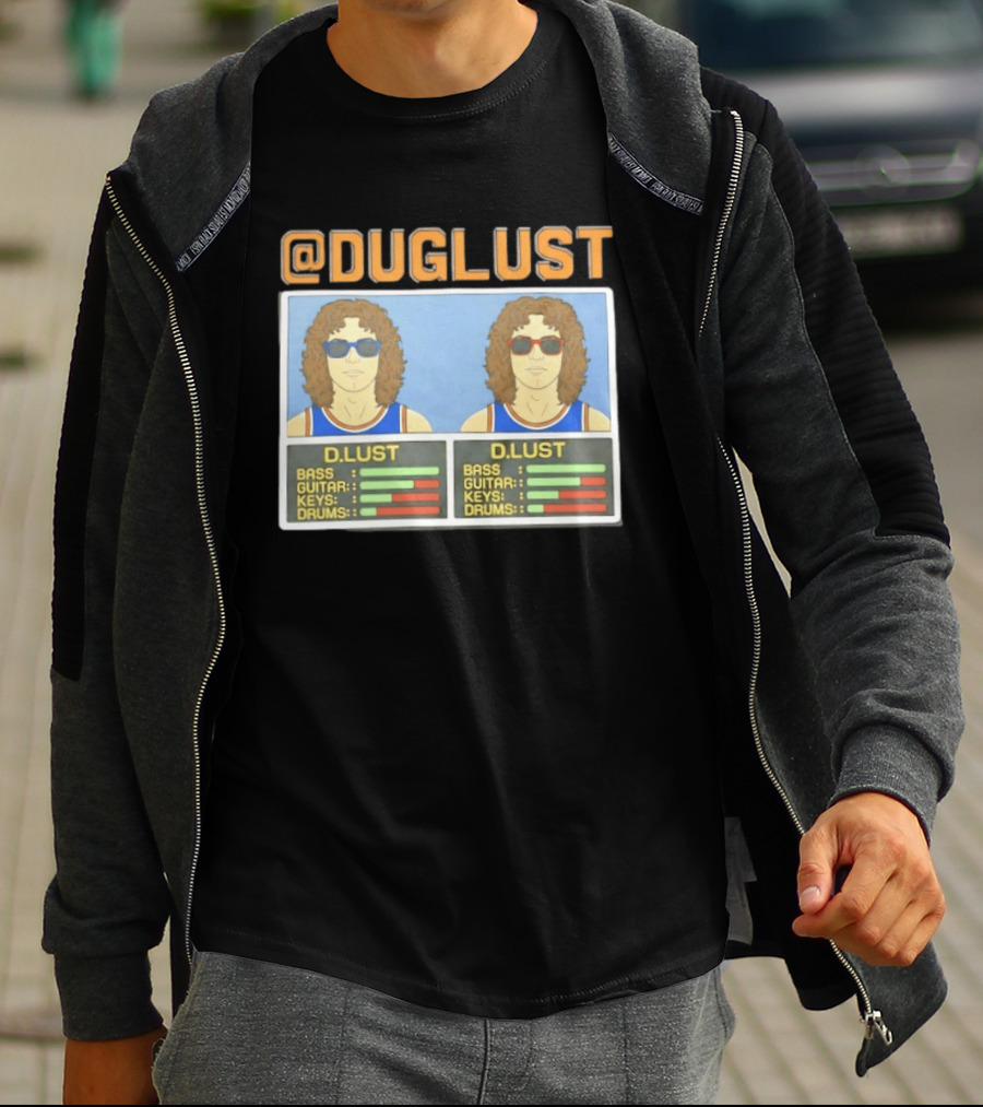Duglust Szn 2 Doug Berns Knicks @DUGLUST D.LUST Music Rating Bass Guitar Keys Drums T-Shirt