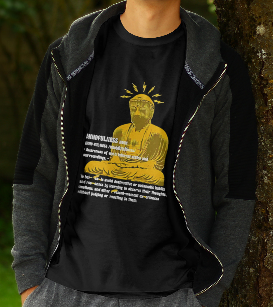 Mindfulness Buddha Awareness Internal States Surroundings Meditation T-Shirt