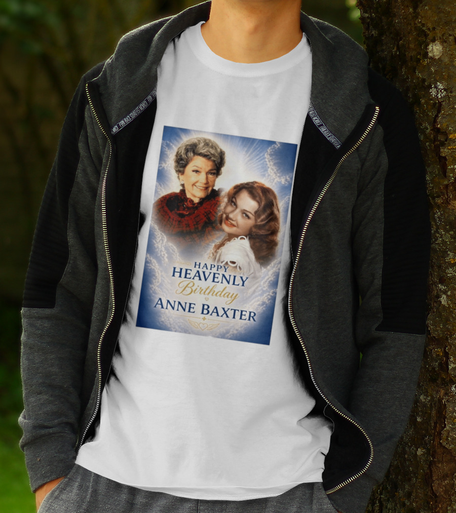 Happy Heavenly Birthday Anne Baxter Hollywood's Golden Age Actress T-Shirt