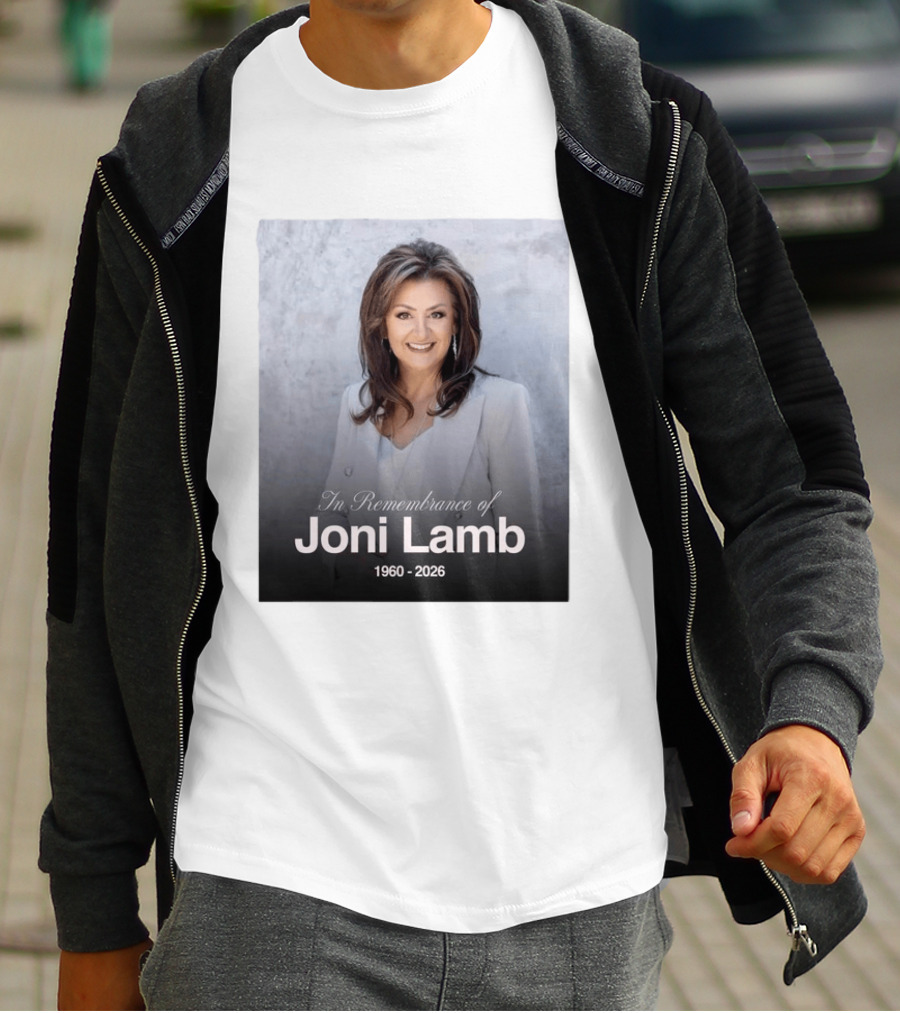 In Remembrance Of Joni Lamb 1960 2026 Memorial T-Shirt