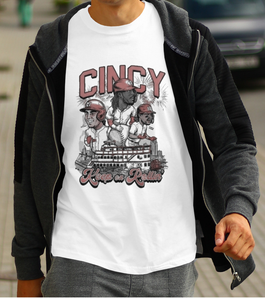 Cincy Keep On Rollin Baseball Cincinnati T-Shirt