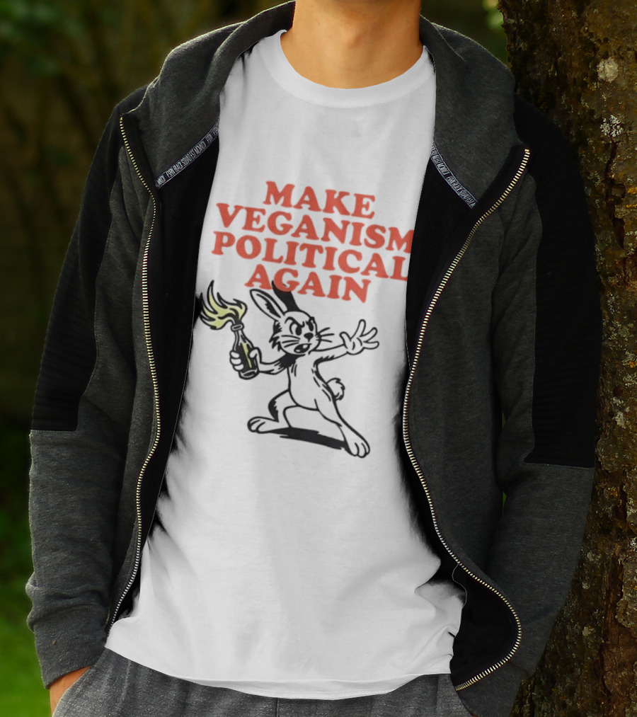 Make Veganism Political Again Molotov Cocktail Rabbit T-Shirt