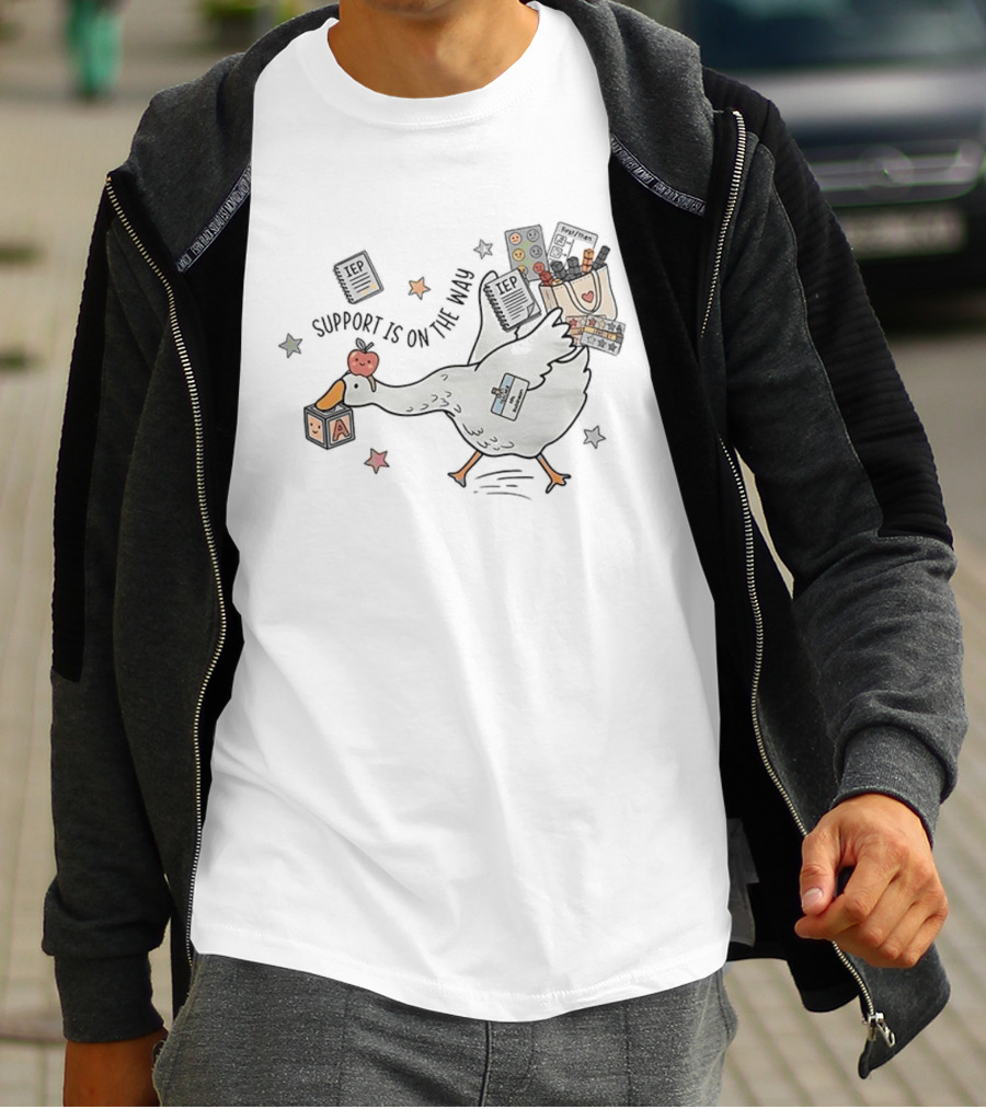 Support Is On The Way Silly Goose Special Education Teacher Cute Goose With School Supplies T-Shirt