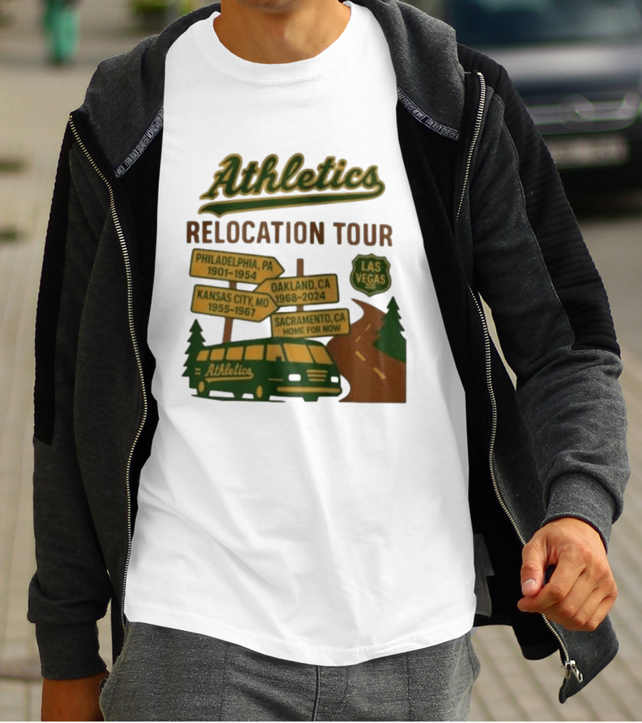 Athletics Relocation Tour Philadelphia Kansas City Oakland Sacramento Las Vegas T-Shirt