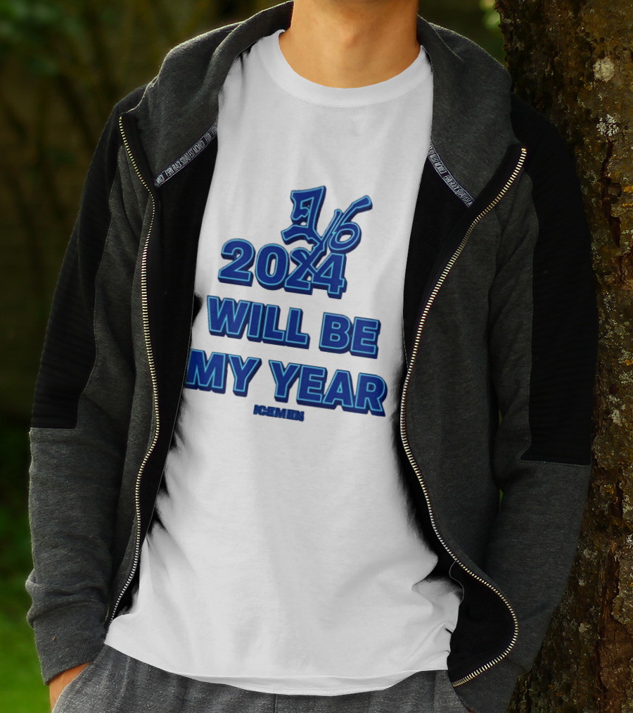 2024 Will Be My Year 16 Icemen T-Shirt