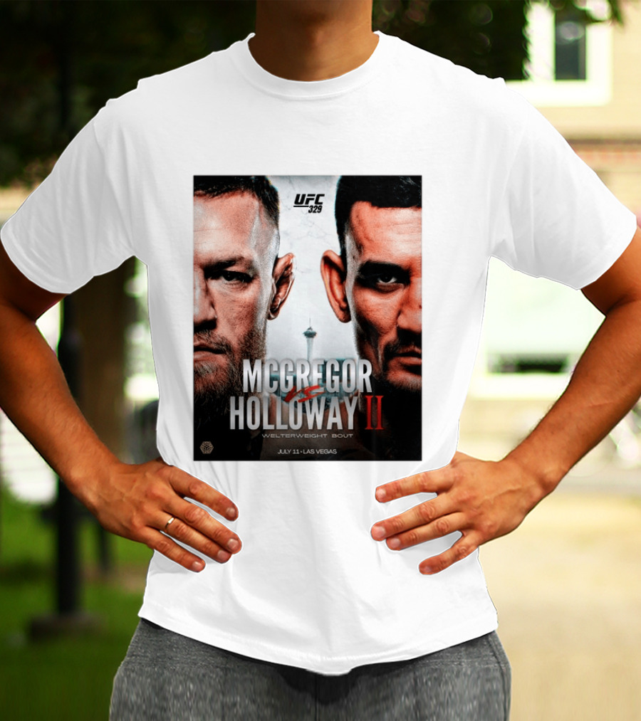 UFC 329 McGregor Vs Holloway II Welterweight Bout July 11 Las Vegas T-Shirt