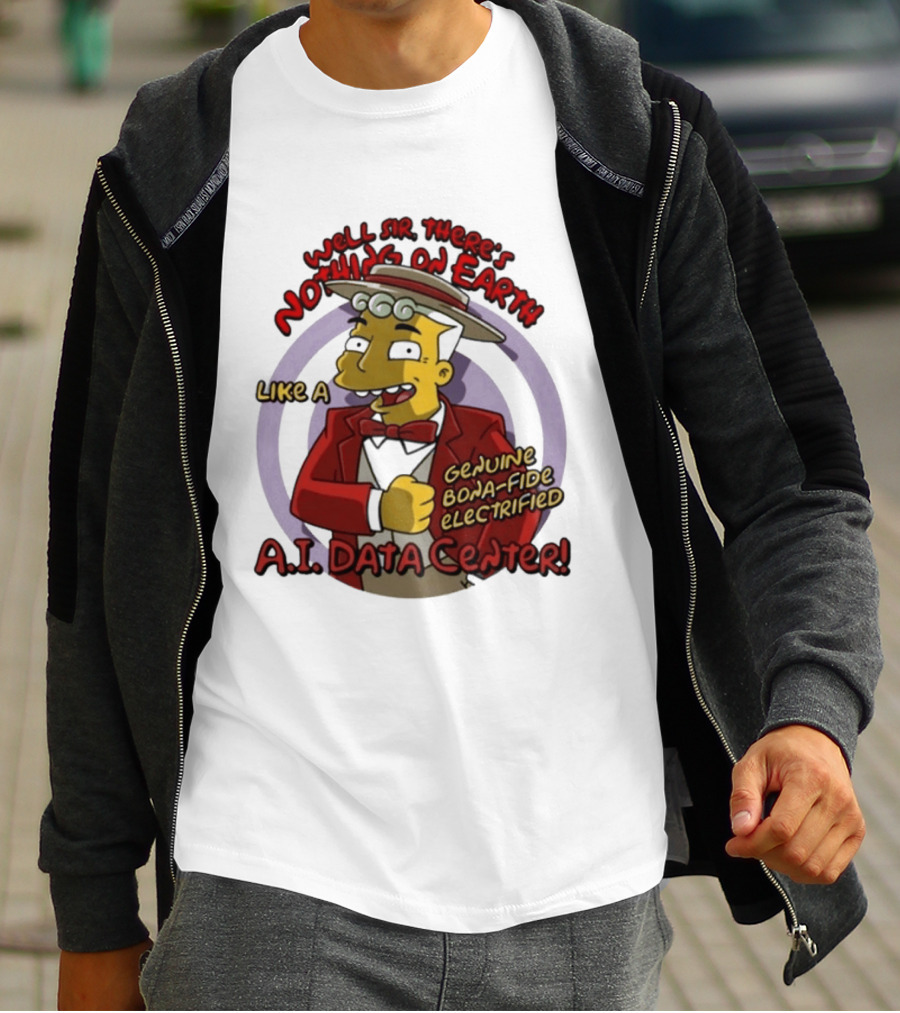 Springfield Genuine Electrified A.I. Data Center Nothing On Earth T-Shirt