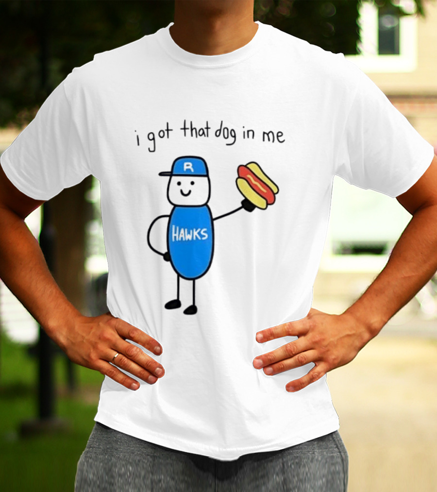Edmonton Riverhawks I Got That Dog In Me Hot Dog Baseball Stick Figure T-Shirt