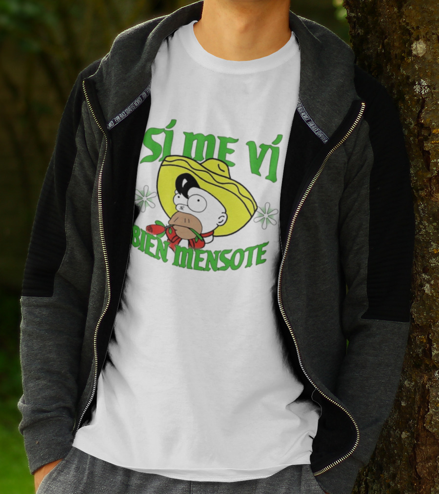 Sí Me Vi Bien Mensote Sombrero Roses T-Shirt