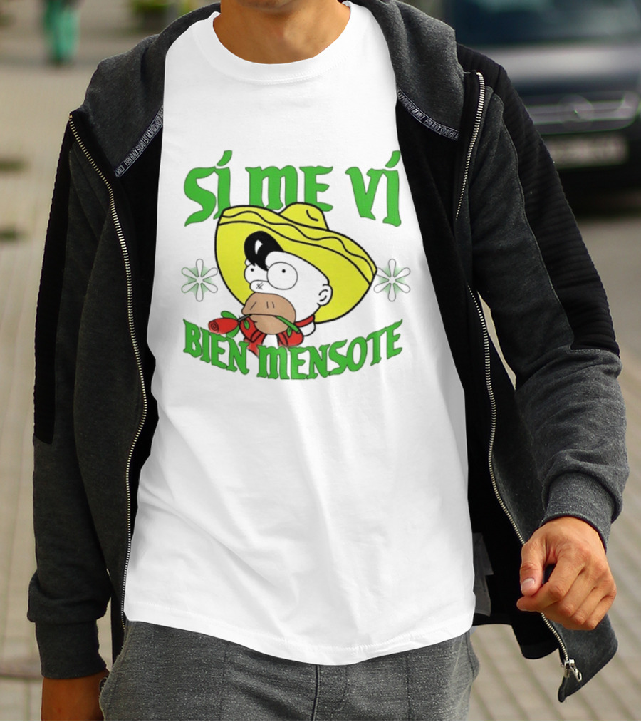 Sí Me Vi Bien Mensote Sombrero Roses T-Shirt