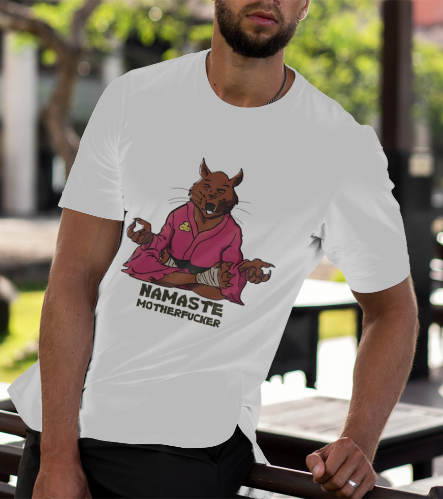 Namaste Motherfucker Splinter Meditating Yoga Pose T-Shirt